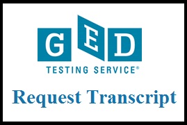 GED Testing Service - Request Transcript